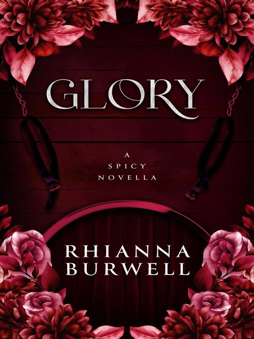 Title details for Glory by Rhianna Burwell - Wait list